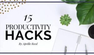 Personal Productivity Hacks