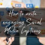 Writing Social Media Captions