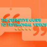 Creating Video Testimonials